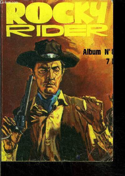 Rocky Rider - album n8 - n22 et 23 + Tom Berry n57