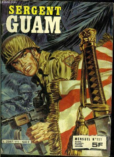 Sergent Guam - mensuel n111 - La fureur du dragon noir