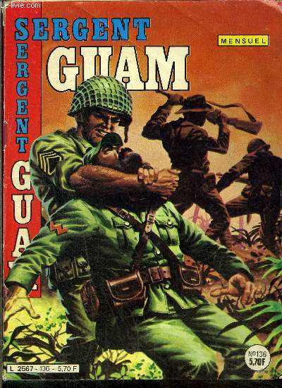 Sergent Guam - mensuel n136 - Les mains du Caporal Long