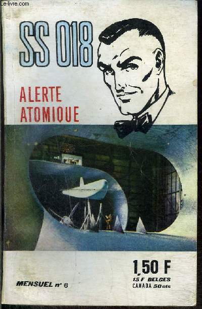 SS 018 - mensuel n6 - Alerte atomique