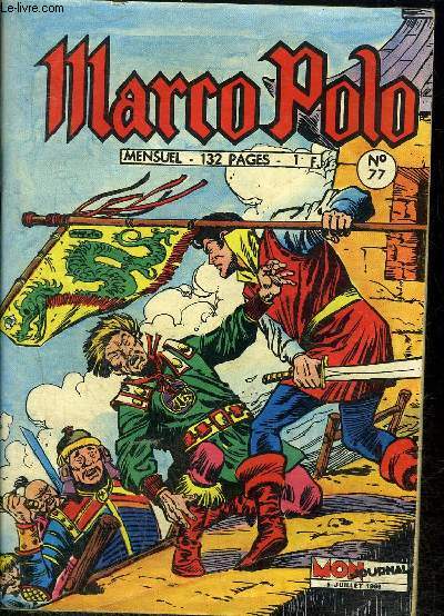 Marco Polo - mensuel n77 - Les seigneurs de la guerre