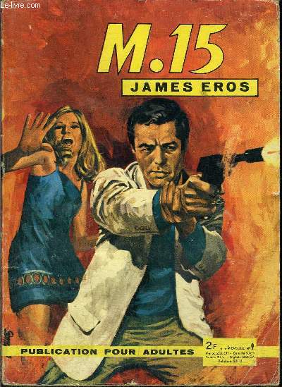 M15 - James Eros - mensuel n9 - La piste du tratre