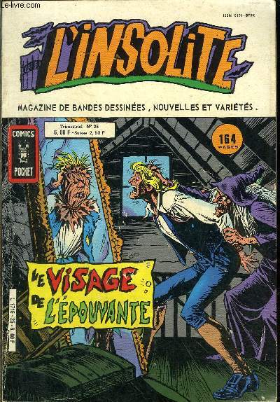 L'insolite - trimestriel n25 - Le visage de l'pouvante