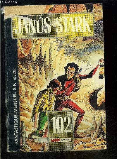 Janus Stark - mensuel n102 - La mort lente