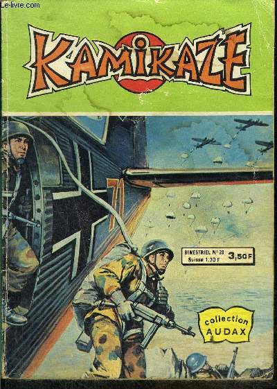 Kamikaze - bimestriel n28 - Adversaires mais amis