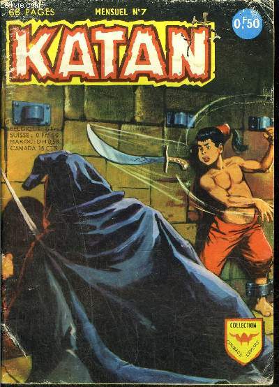 Katan - mensuel n7 - Un redoutable ennemi