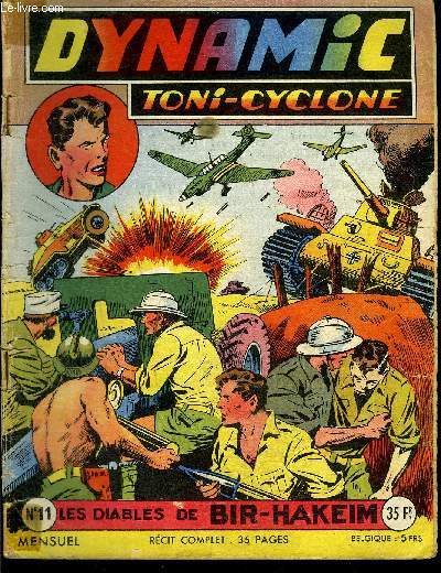 Dynamic Toni Cyclone - mensuel n11 -Les diables de Bir-Hakeim