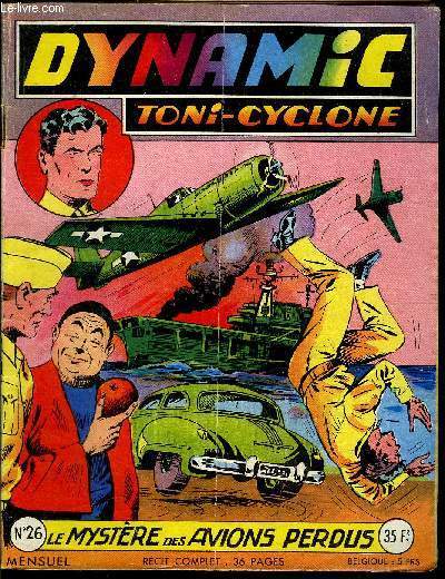 Dynamic Toni Cyclone - mensuel n26 - Le mystre des avions perdus