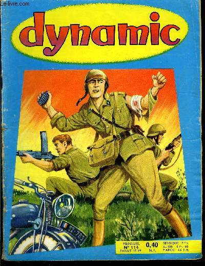 Dynamic Toni Cyclone - mensuel n114 - Pour l'honneur, Combats de l'cole de cavalerie de Saumur, Juin 1940