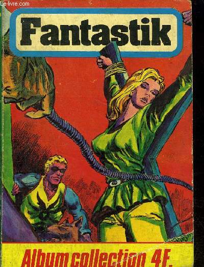 Fantastik - 2eme srie - album n5 - n11 et 12