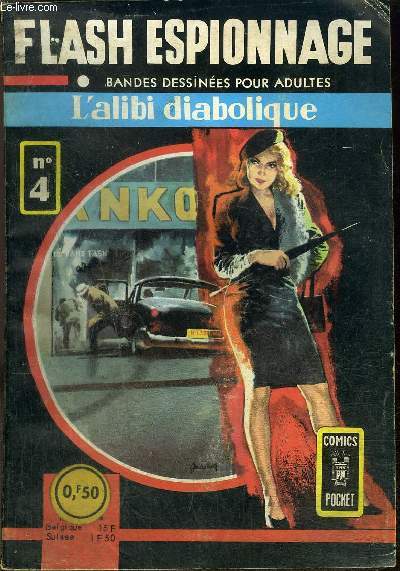 Flash espionnage - n4 - L'alibi diabolique