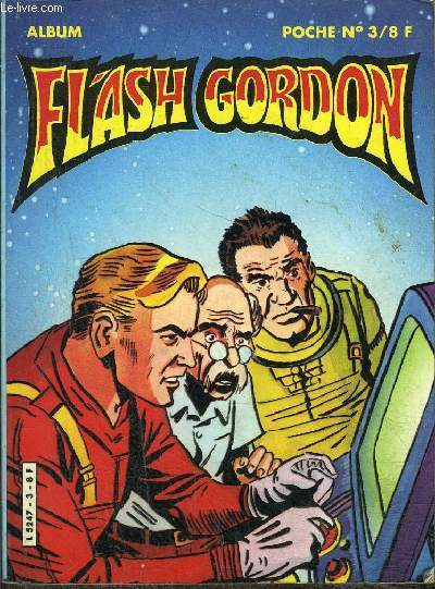 Flash Gordon - 2eme srie - album n3 - n7 et 8