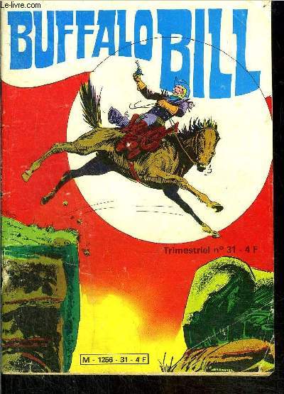 Buffalo Bill - 3eme srie - trimestriel n31 - La rsurrection