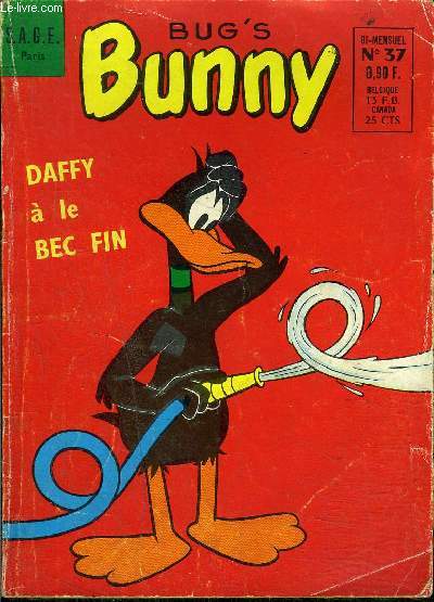 Bug's Bunny - bimensuel n37 - Daffy a le bec fin / Maison...Vole !