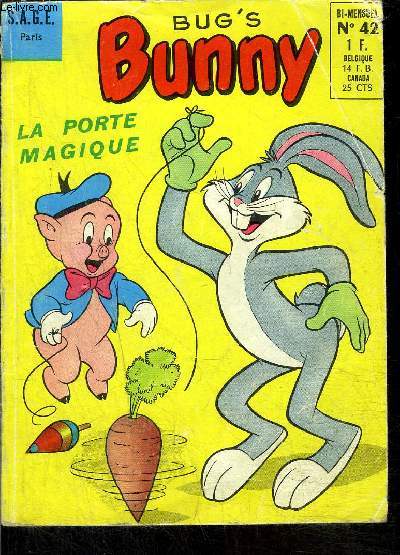 Bug's Bunny - bimensuel n42 - La porte magique !