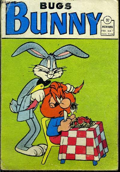 Bug's Bunny - Mini-gant - mensuel n97 - Qui perd toutou perd tout !