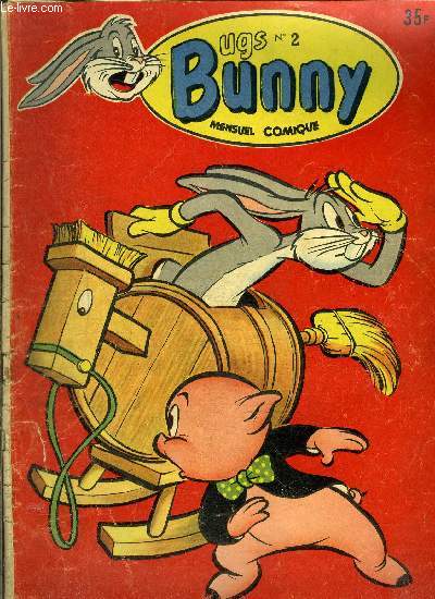 Bug's Bunny - mensuel comique n2 - Les voleurs de chevaux  bascule