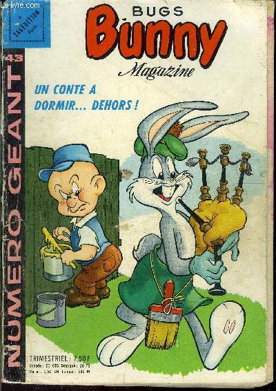Bug's Bunny Magazine Gant - trimestriel n43 - Un conte  dormir... dehors !