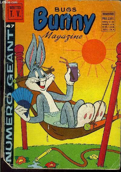 Bug's Bunny Magazine Gant - trimestriel n47 - Que de carottes !