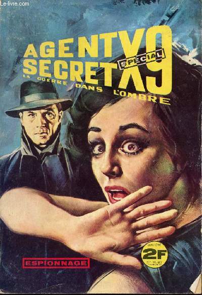Agent Secret X9 - Hors srie n 2 - Tmoin  abattre