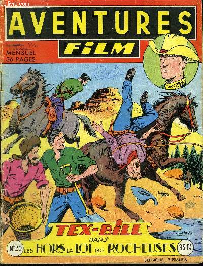 Aventures Film - mensuel n29 - Tex-Bill, Les hors la loi des rochers