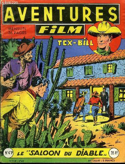 Aventures Film - mensuel n47 - Tex-Bill, Le saloon du diable