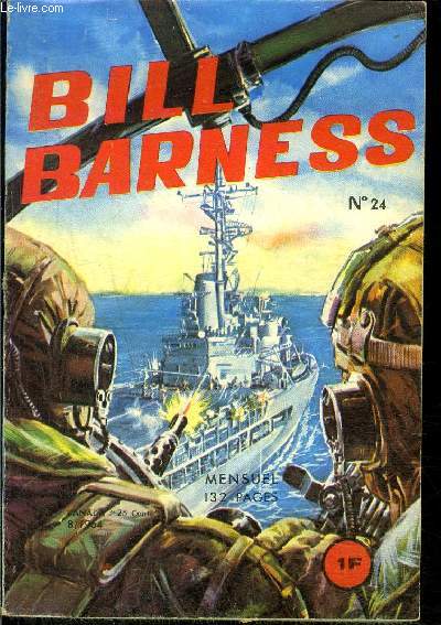 Bill Barness - mensuel n24 - La route d'Arhem