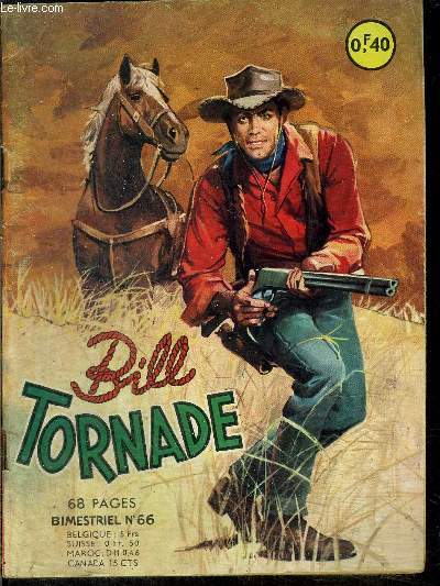 Bill Tornade - Bimonthly #66 - We Stole From Denver-Express - Bob Dan - 1966 - Picture 1 of 1