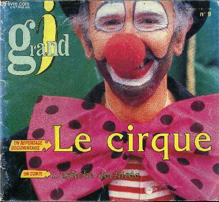 Grand J - bimestriel n9 - Le cirque
