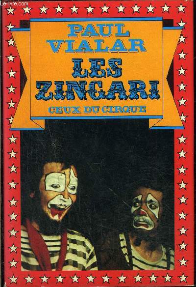 Les Zingari, Ceux du cirque