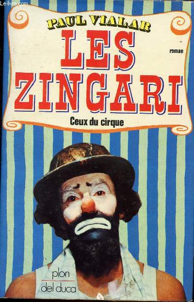 Les quatre Zingari (Ceux du Cirque) - Collection Chronique Franaise du XXe sicle