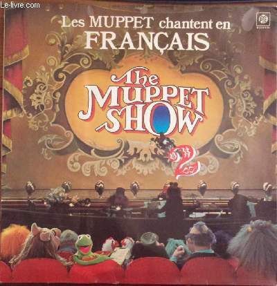 Disque vinyle 33t - The Muppet show 2 - Les Muppets chantents en franais