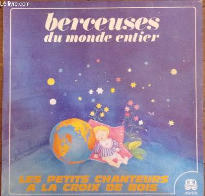 Disque vinyle 33t - Berceuses du monde entier