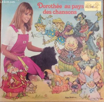 Disque vinyle 33t - Dorothe au pays des chansons