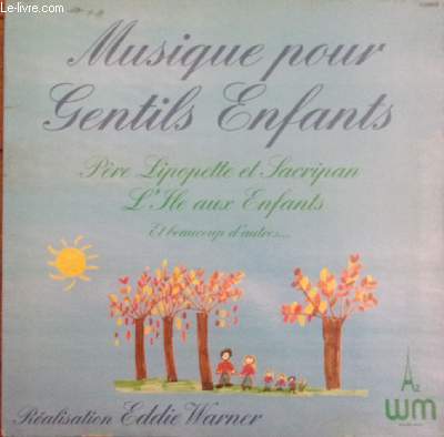 Disque vinyle 33T - Musique pour gentils enfants