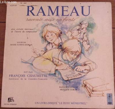 livre disque microsillon 33t // La vie de Jean-Philippe Rameau racont aux enfants