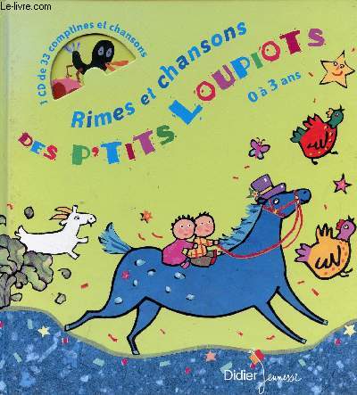 Rimes et chansons des p'tits loupiots