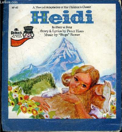 Disque 45t // Heidi - A musical adaptation of the children's classic