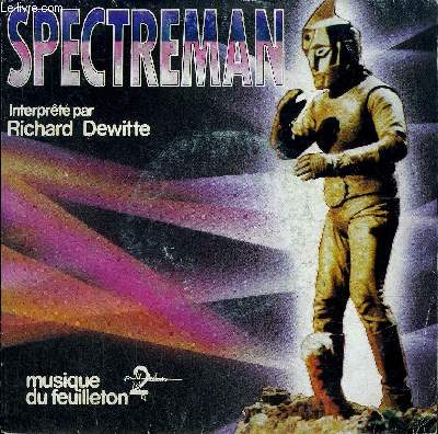 Disque 45t // Spectreman, musique du feuilleton
