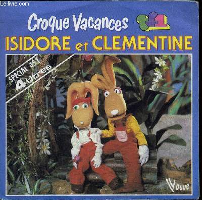Disque 45t // Croque Vacances - Isidore et Clmentine