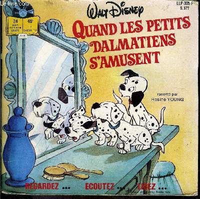 pochette livre-Disque 45t // Quand les petits dalmatiens s'amusent