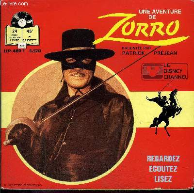 Livre-Disque 45t // Une aventure de Zorro