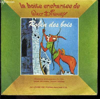 La Bote Enchante / Robin des bois