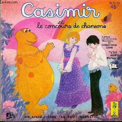 livre-disque 45t // Casimir et le concours de chansons