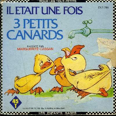 livre-disque 45t // Il tait une fois 3 petits canards