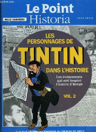 Le Point / Historia Hors srie - Les personnages de Tintin dans l'histoire - Vol. 2