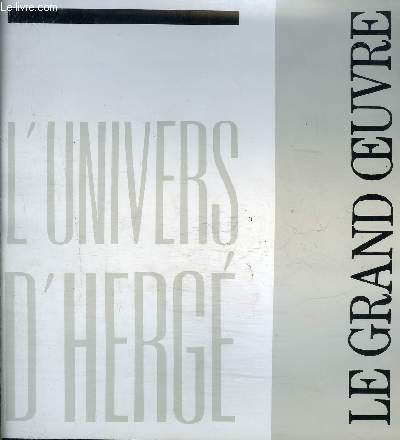 L'univers d'Herg - Le grand oeuvre