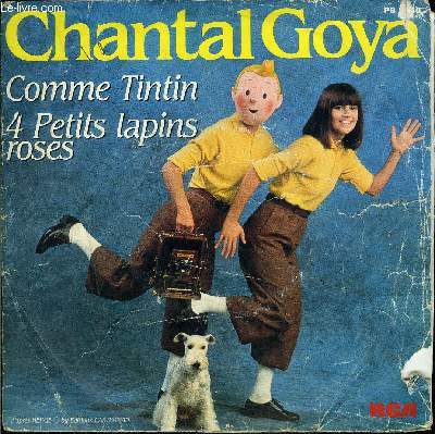 Disque 45t // Comme Tintin - Chantal Goya - 1982 - Photo 1/1