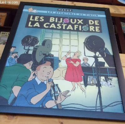 Affiche Tintin : Les bijoux de la Castafiore