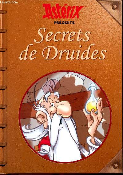 Astrix prsente : Secrets de Druides